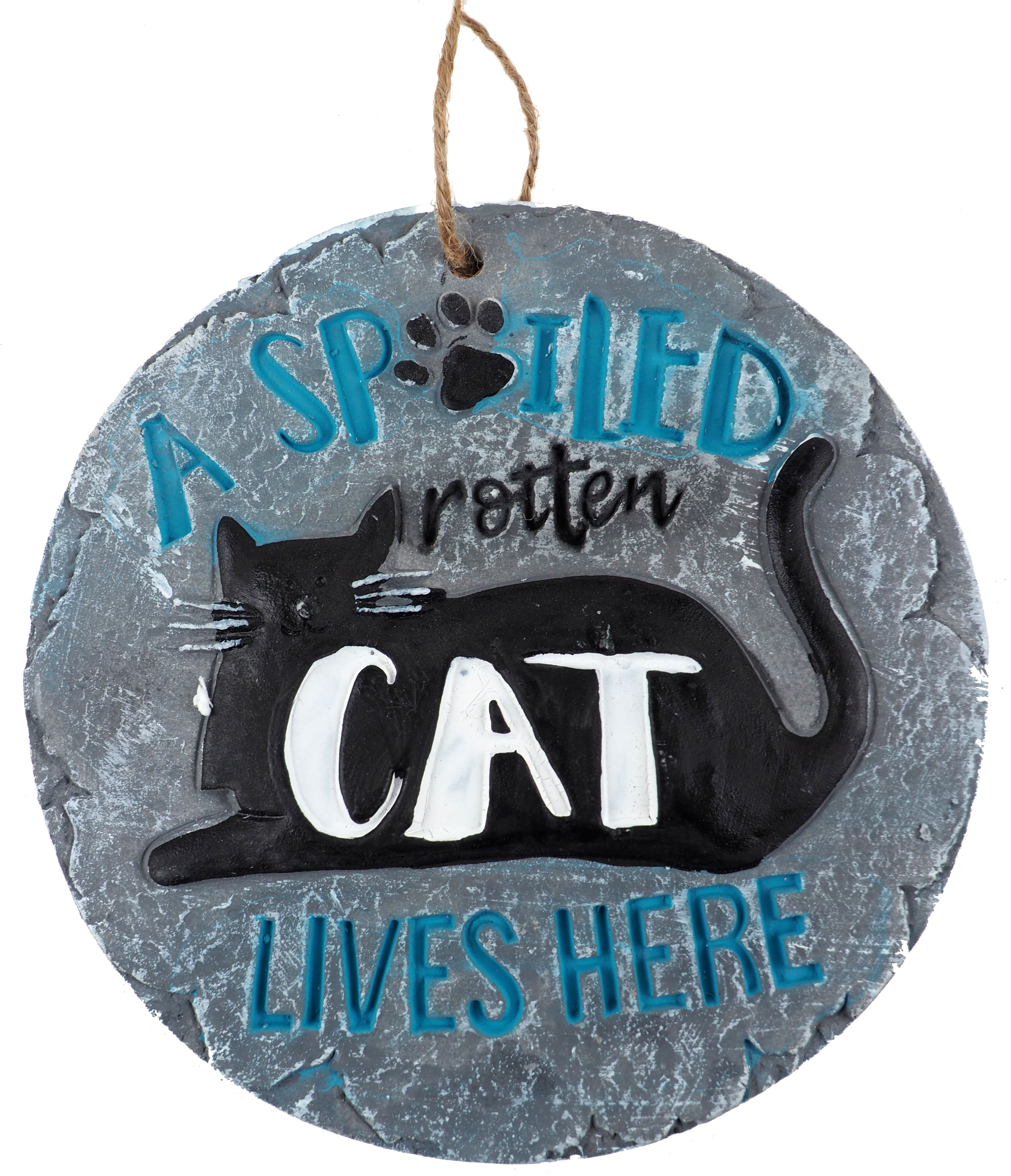 Hanging Garden Quote 16cm Round Plaques - Spoiled Rotten Cat Lives Here